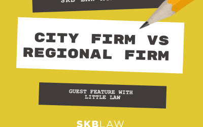 Guest Feature with Little Law – City Firm vs Regional Law Firm?